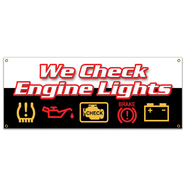 SignMission We Check Engine Lights Banner Sign Wayfair